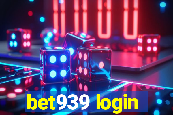 bet939 login